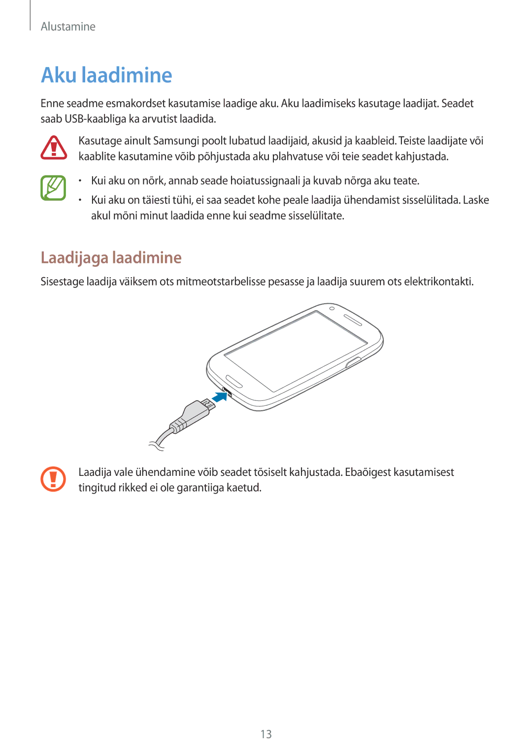 Samsung GT-I8190OKNSEB, GT-I8190ZWWSEB, GT-I8190MBNSEB, GT-I8190ZWZSEB, GT-I8190RWNSEB Aku laadimine, Laadijaga laadimine 