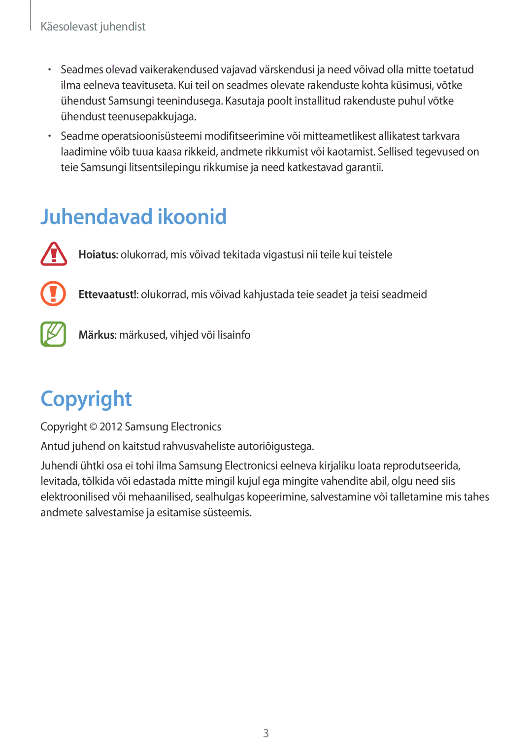 Samsung GT-I8190RWNSEB, GT-I8190ZWWSEB, GT-I8190MBNSEB, GT-I8190ZWZSEB, GT-I8190MBASEB manual Juhendavad ikoonid, Copyright 