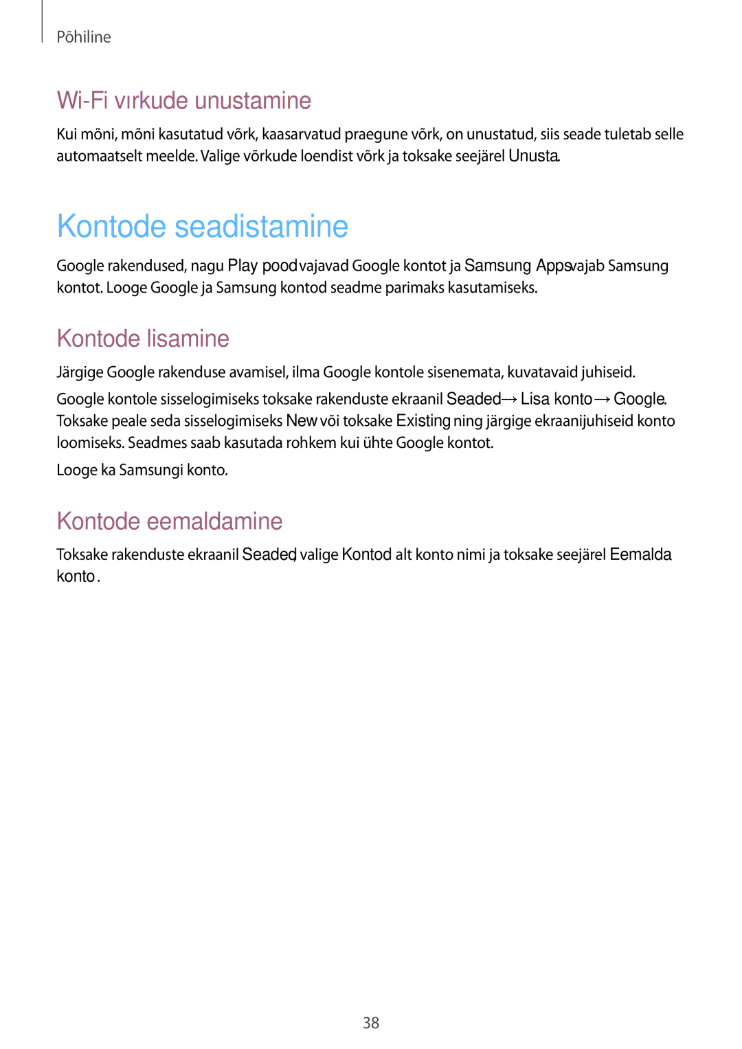 Samsung GT-I8190RWASEB manual Kontode seadistamine, Wi-Fi võrkude unustamine, Kontode lisamine, Kontode eemaldamine 