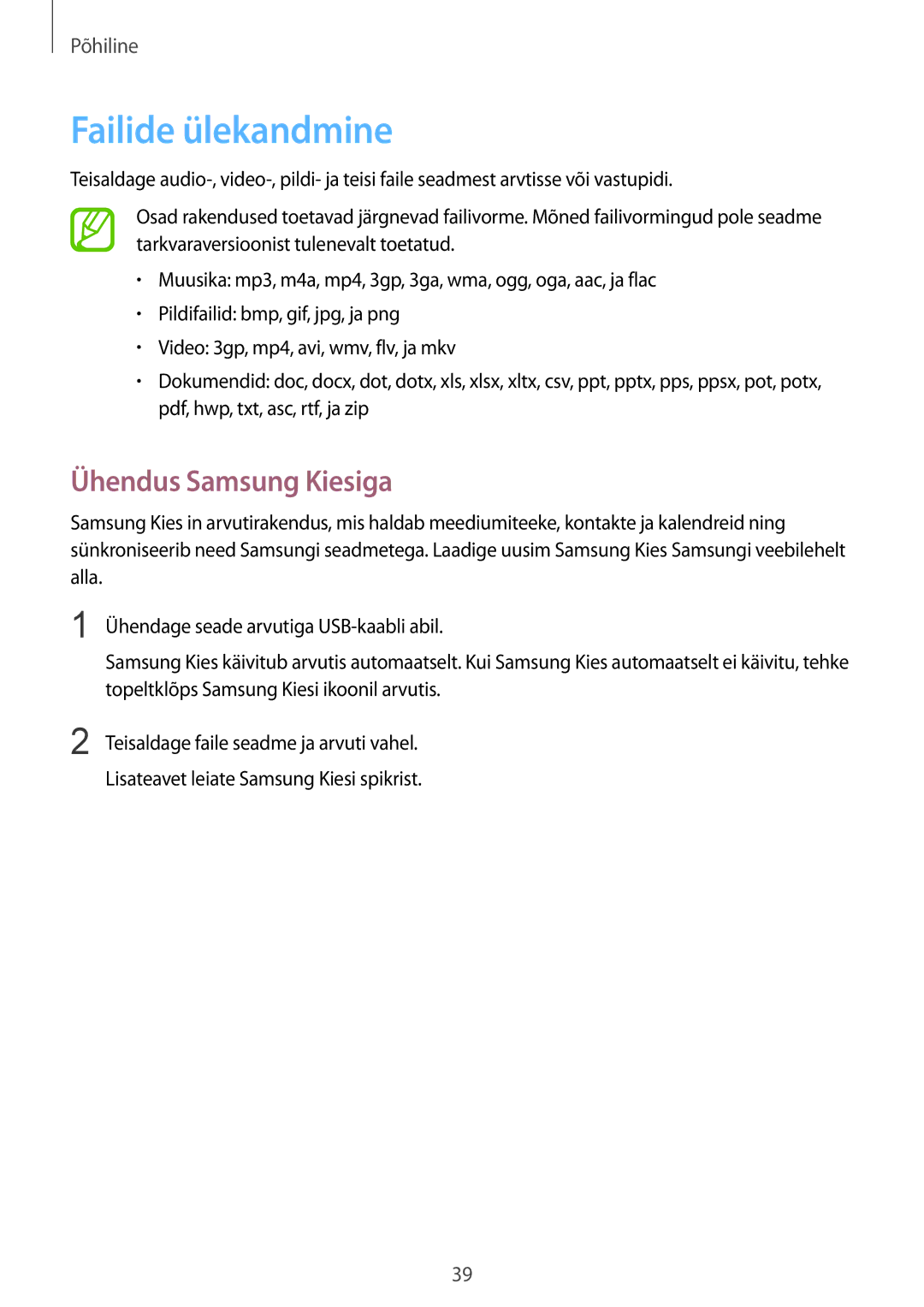 Samsung GT-I8190GRNSEB, GT-I8190ZWWSEB, GT-I8190MBNSEB, GT-I8190ZWZSEB manual Failide ülekandmine, Ühendus Samsung Kiesiga 