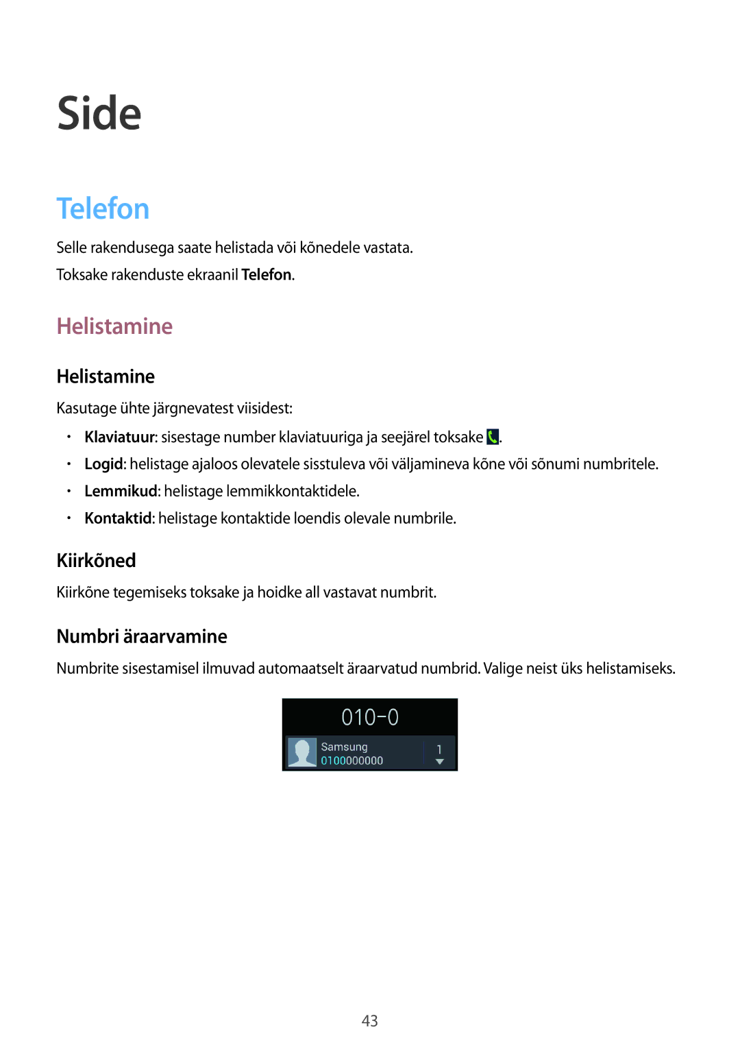 Samsung GT-I8190RWNSEB, GT-I8190ZWWSEB, GT-I8190MBNSEB, GT-I8190ZWZSEB, GT-I8190MBASEB manual Side, Telefon, Helistamine 