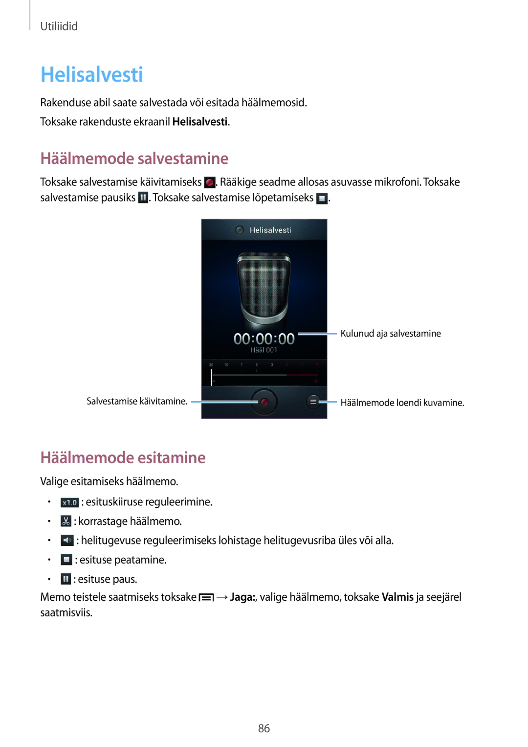 Samsung GT-I8190RWASEB, GT-I8190ZWWSEB, GT-I8190MBNSEB manual Helisalvesti, Häälmemode salvestamine, Häälmemode esitamine 