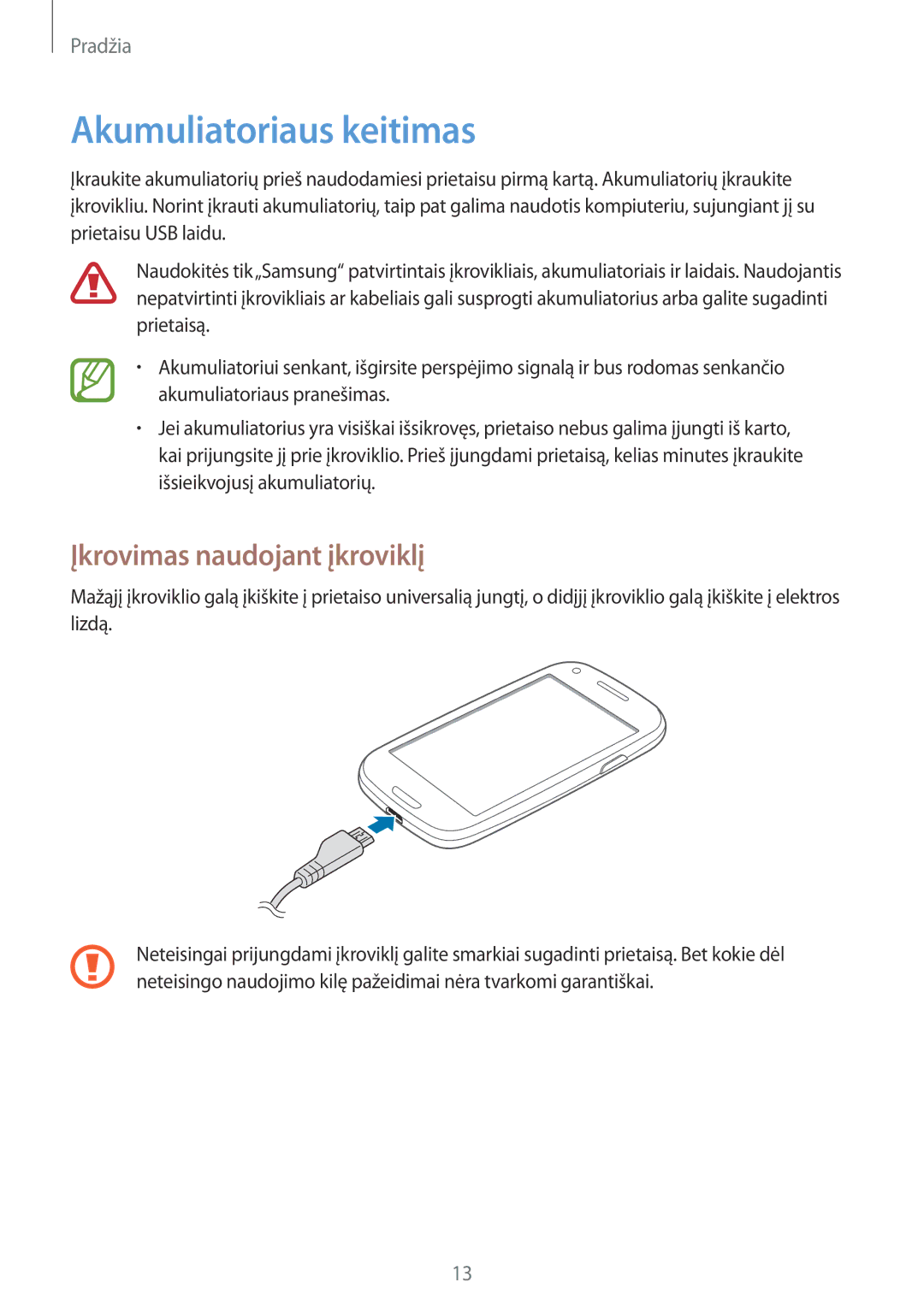 Samsung GT-I8190OKNSEB, GT-I8190ZWWSEB, GT-I8190MBNSEB manual Akumuliatoriaus keitimas, Įkrovimas naudojant įkroviklį 