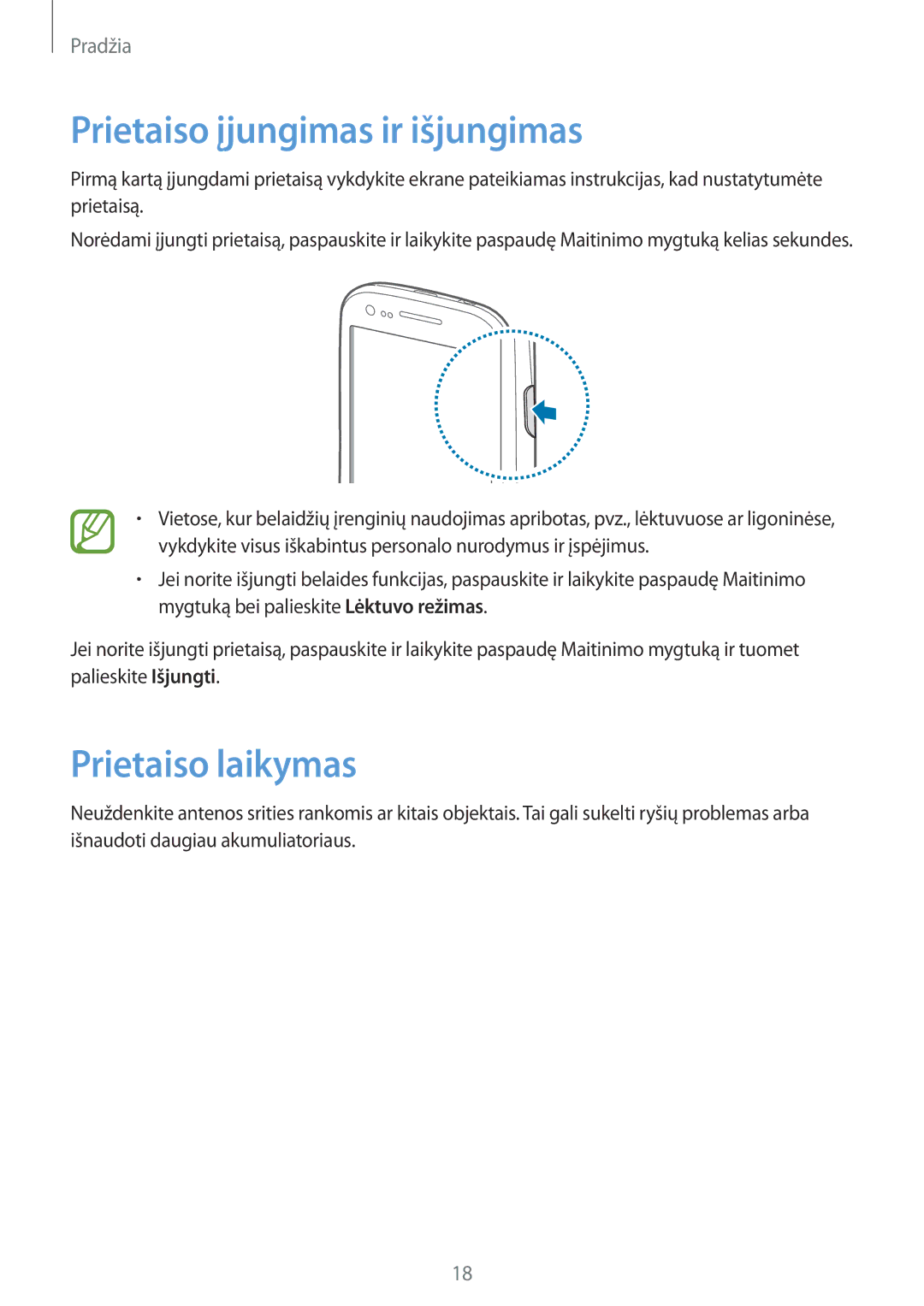 Samsung GT-I8190ZWZSEB, GT-I8190ZWWSEB, GT-I8190MBNSEB, GT-I8190RWNSEB Prietaiso įjungimas ir išjungimas, Prietaiso laikymas 