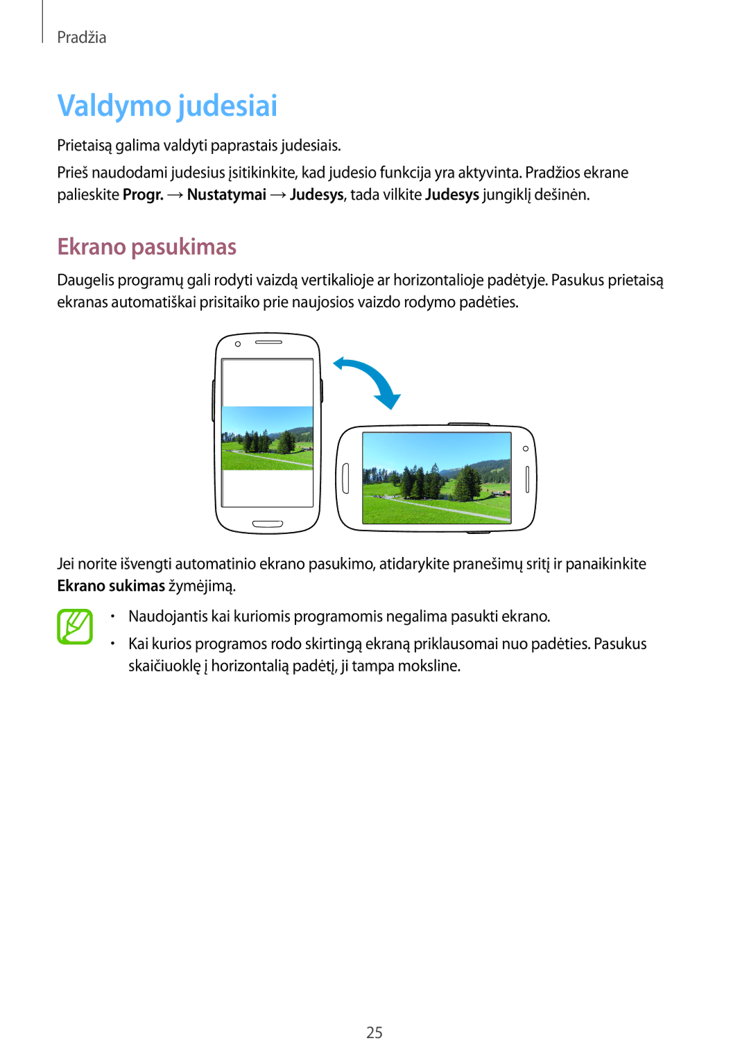 Samsung GT-I8190MBNSEB, GT-I8190ZWWSEB, GT-I8190ZWZSEB, GT-I8190RWNSEB, GT-I8190MBASEB Valdymo judesiai, Ekrano pasukimas 