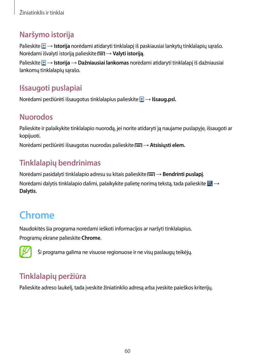 Samsung GT-I8190MBASEB, GT-I8190ZWWSEB Chrome, Naršymo istorija, Išsaugoti puslapiai, Nuorodos, Tinklalapių bendrinimas 