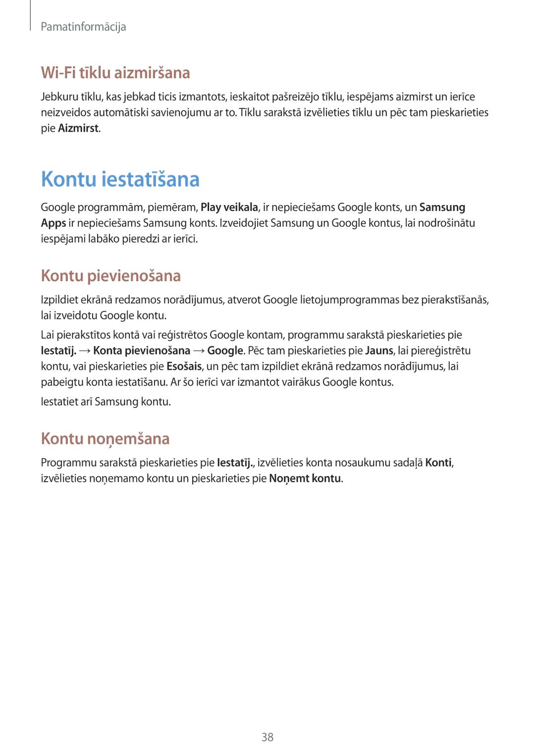 Samsung GT-I8190RWASEB, GT-I8190ZWWSEB manual Kontu iestatīšana, Wi-Fi tīklu aizmiršana, Kontu pievienošana, Kontu noņemšana 