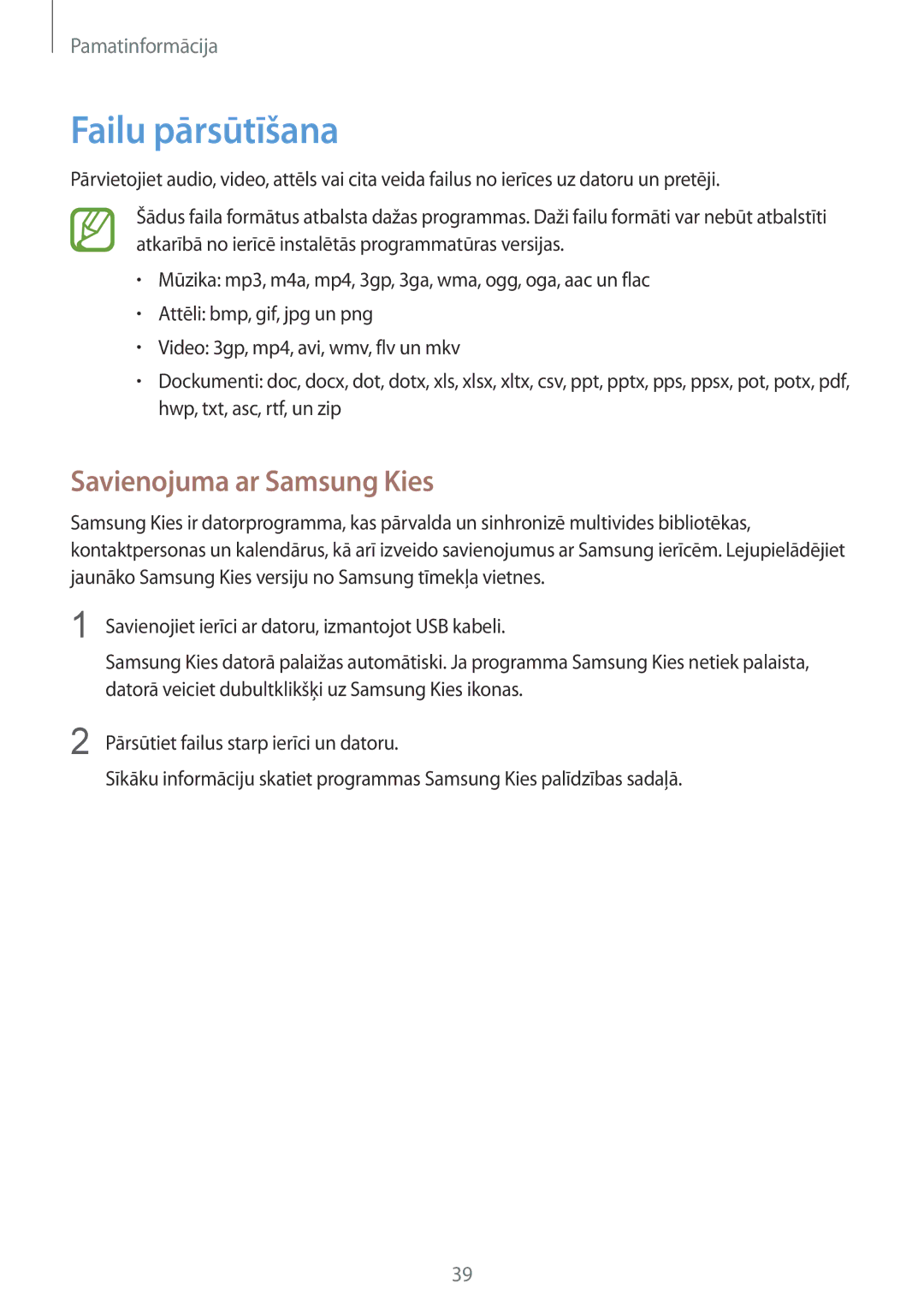 Samsung GT-I8190GRNSEB, GT-I8190ZWWSEB, GT-I8190MBNSEB, GT-I8190ZWZSEB manual Failu pārsūtīšana, Savienojuma ar Samsung Kies 