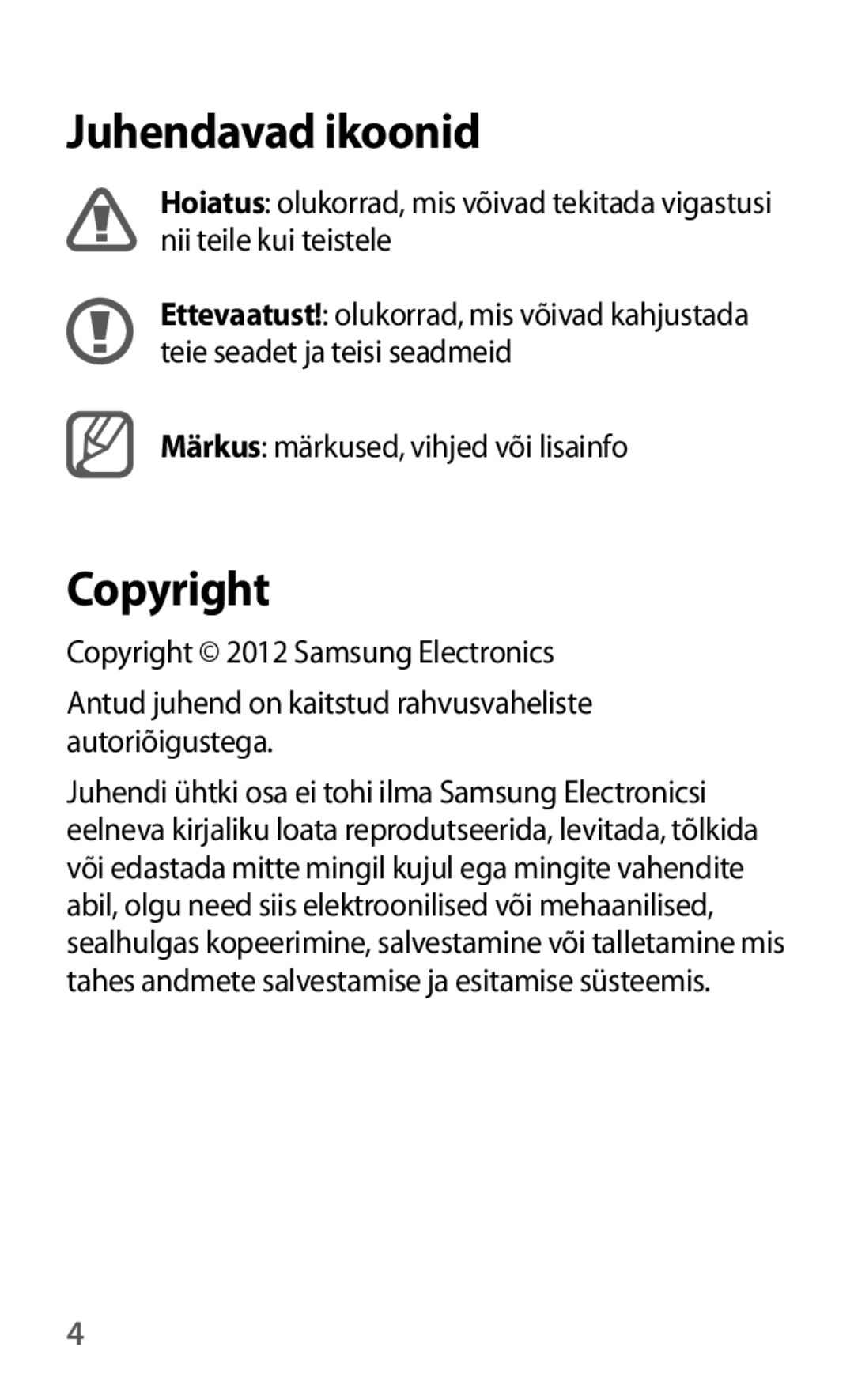 Samsung GT-I8190MBASEB, GT-I8190ZWWSEB, GT-I8190MBNSEB, GT-I8190ZWZSEB, GT-I8190RWNSEB manual Juhendavad ikoonid, Copyright 