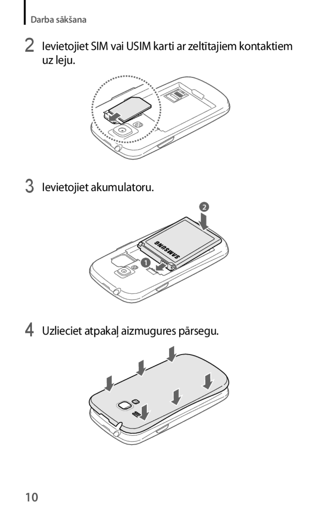 Samsung GT-I8190ZWZSEB, GT-I8190ZWWSEB, GT-I8190MBNSEB, GT-I8190RWNSEB, GT-I8190MBASEB, GT-I8190OKNSEB Ievietojiet akumulatoru 