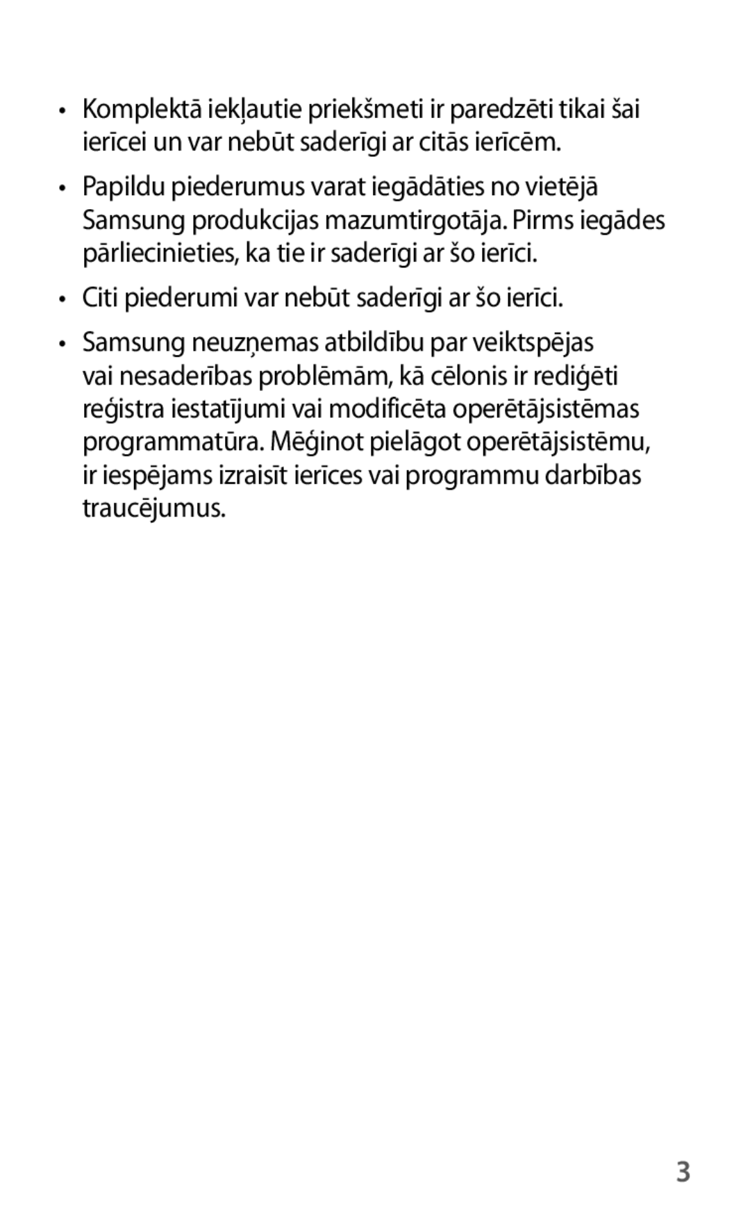 Samsung GT-I8190RWNSEB, GT-I8190ZWWSEB, GT-I8190MBNSEB, GT-I8190ZWZSEB manual Citi piederumi var nebūt saderīgi ar šo ierīci 