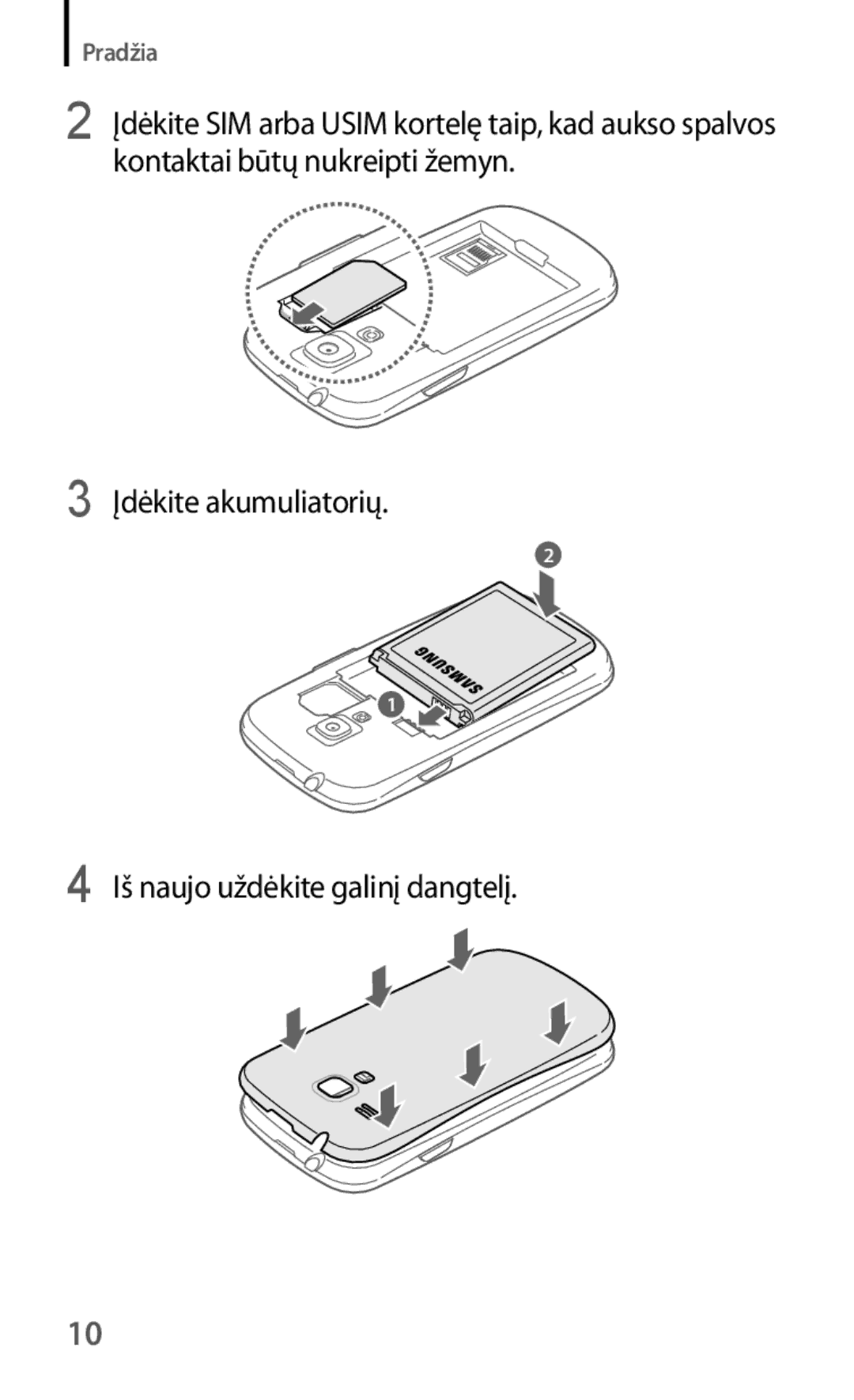 Samsung GT-I8190ZWZSEB, GT-I8190ZWWSEB, GT-I8190MBNSEB, GT-I8190RWNSEB, GT-I8190MBASEB, GT-I8190OKNSEB Įdėkite akumuliatorių 