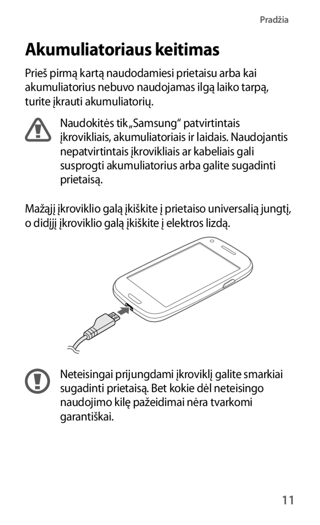 Samsung GT-I8190RWNSEB, GT-I8190ZWWSEB, GT-I8190MBNSEB, GT-I8190ZWZSEB, GT-I8190MBASEB manual Akumuliatoriaus keitimas 