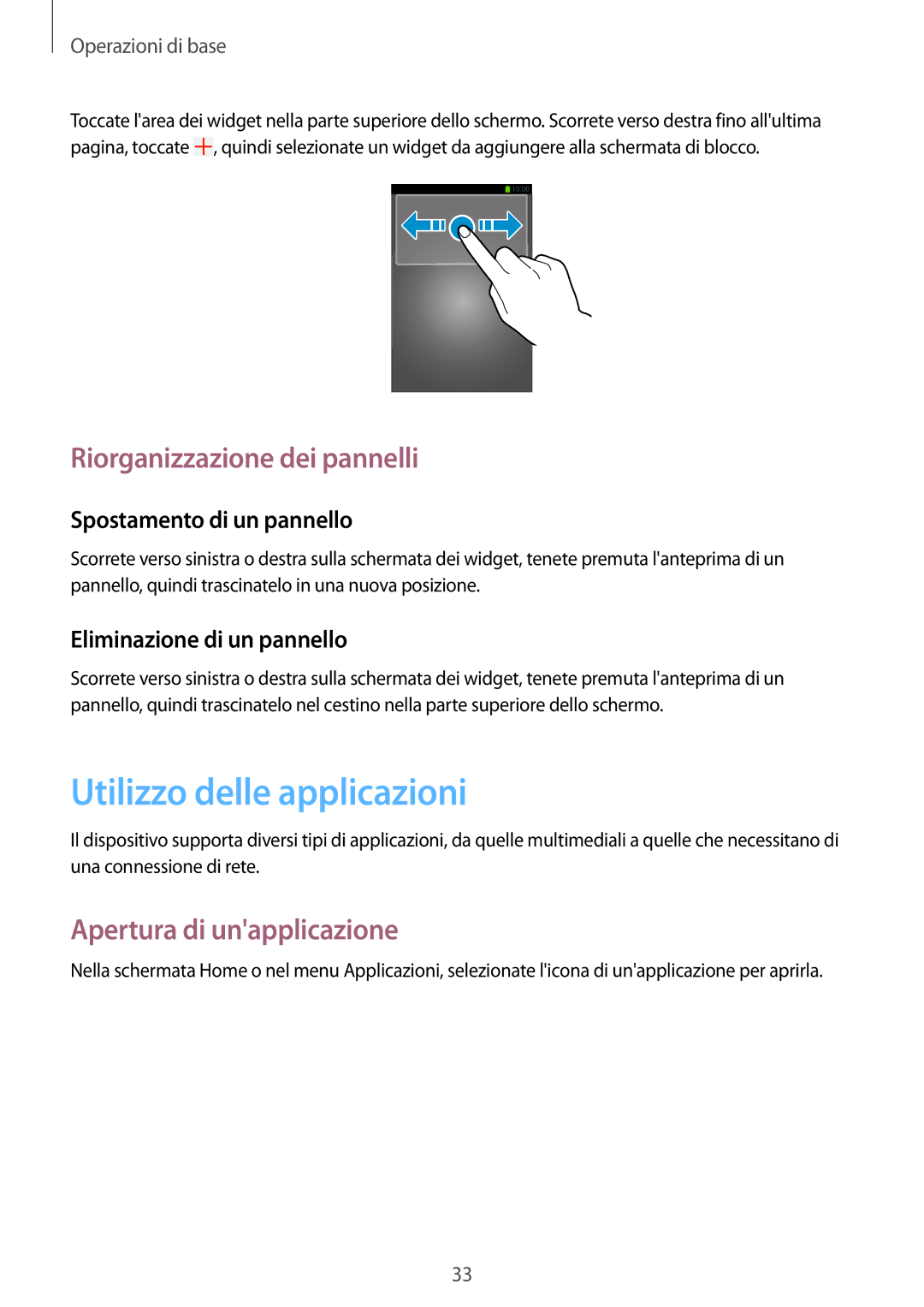 Samsung GT-I8200OKAXEO, GT-I8200RWAXEO, GT-I8200RWAOMN manual Utilizzo delle applicazioni, Apertura di unapplicazione 