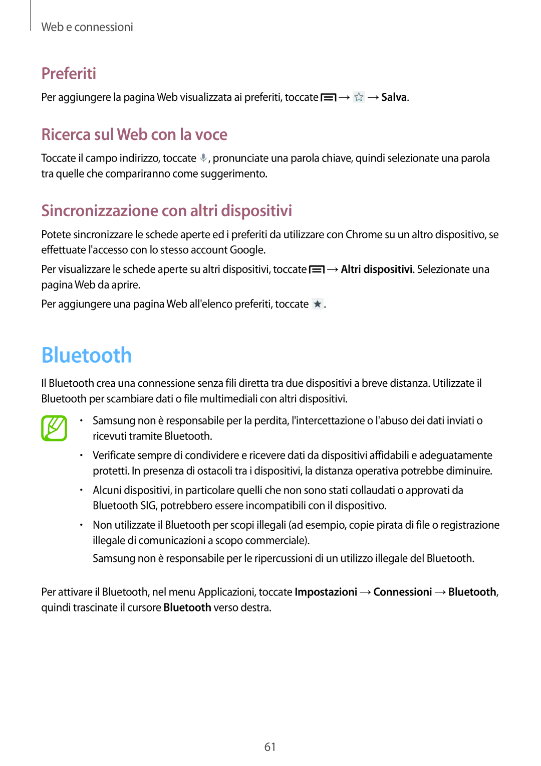 Samsung GT-I8200OKAXEO, GT-I8200RWAXEO, GT-I8200RWAOMN, GT-I8200MBAOMN Bluetooth, Sincronizzazione con altri dispositivi 