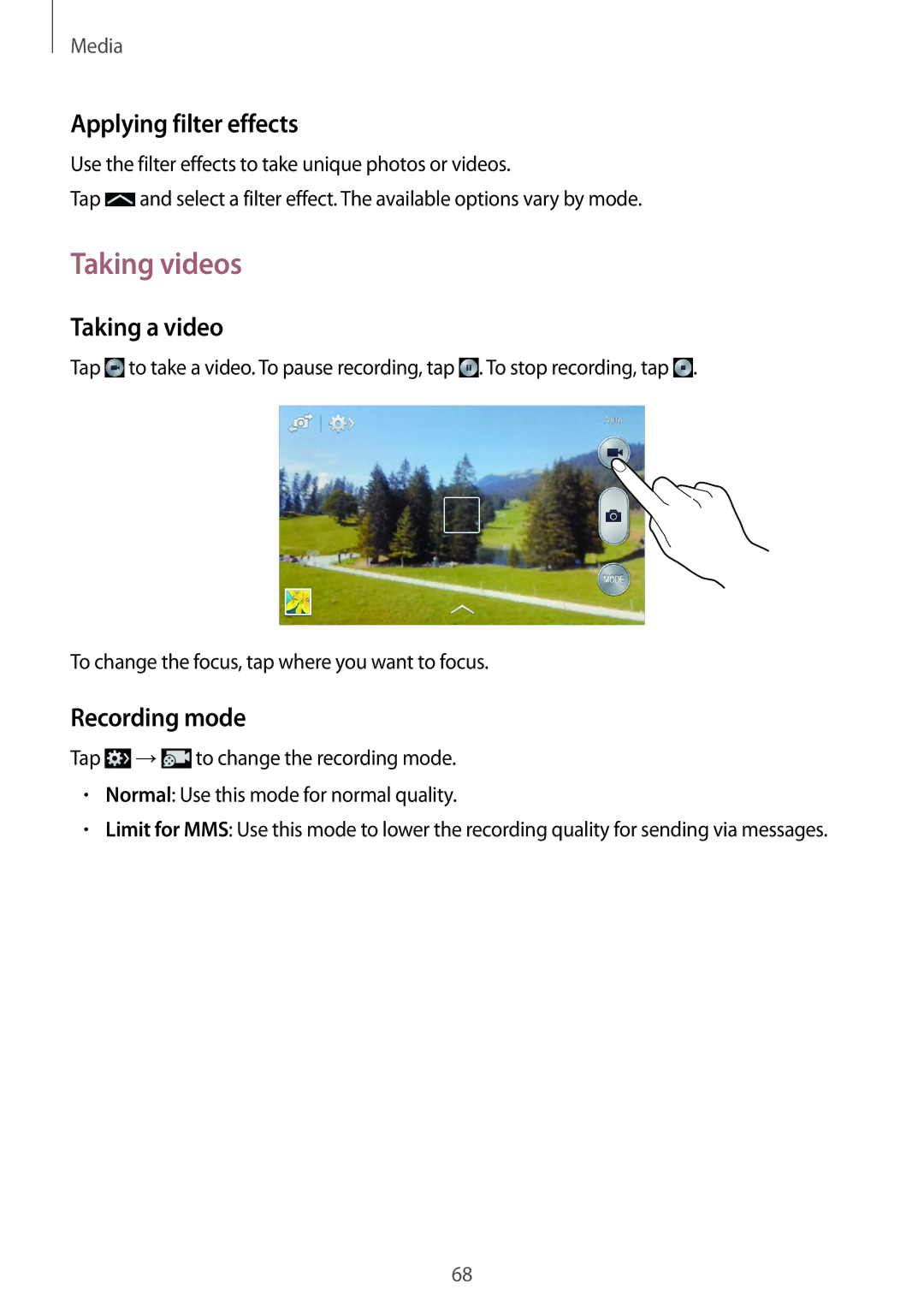 Samsung GT2I8200GRNDBT, GT-I8200ZNNDBT manual Taking videos, Applying filter effects, Taking a video, Recording mode 