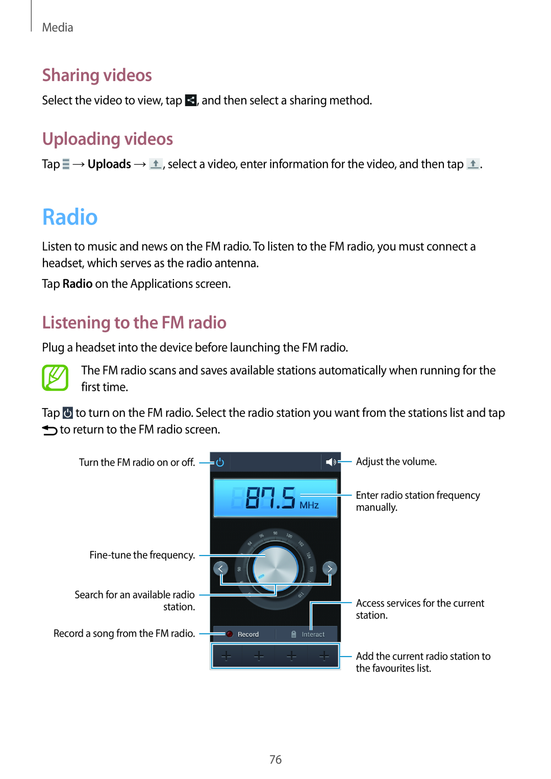 Samsung GT-I8200GRNDBT, GT-I8200ZNNDBT manual Radio, Uploading videos, Listening to the FM radio, Sharing videos, Media 