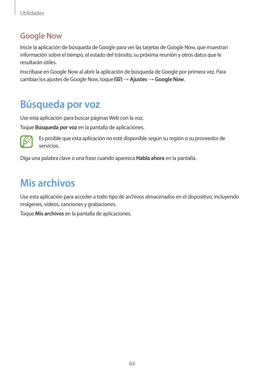 Samsung GT-I8260MBAEUR, GT-I8260MBAPHE, GT-I8260CWAPHE, GT-I8260MBASEE manual Búsqueda por voz, Mis archivos, Google Now 