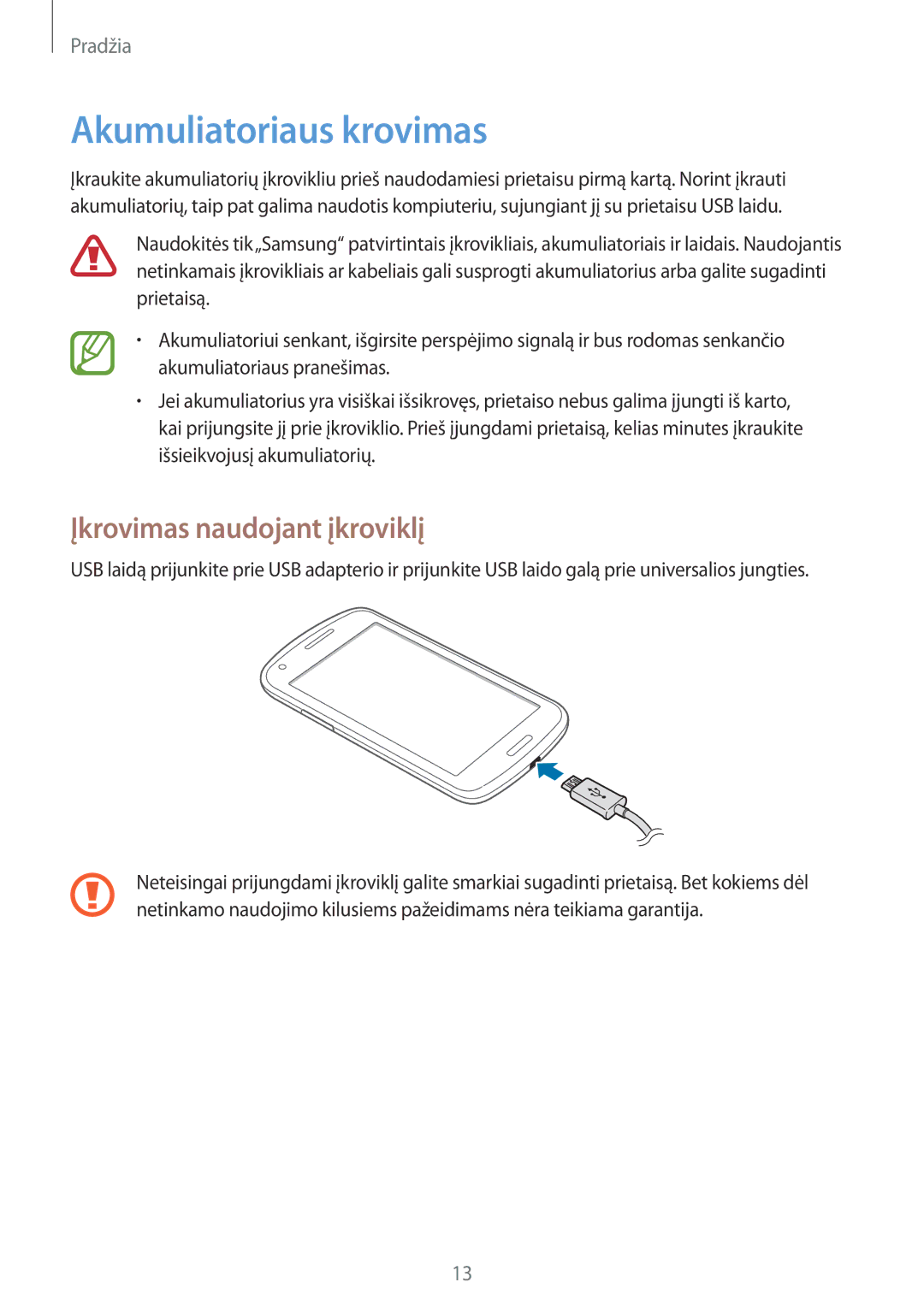 Samsung GT-I8260CWASEB, GT-I8260MBASEB manual Akumuliatoriaus krovimas, Įkrovimas naudojant įkroviklį 