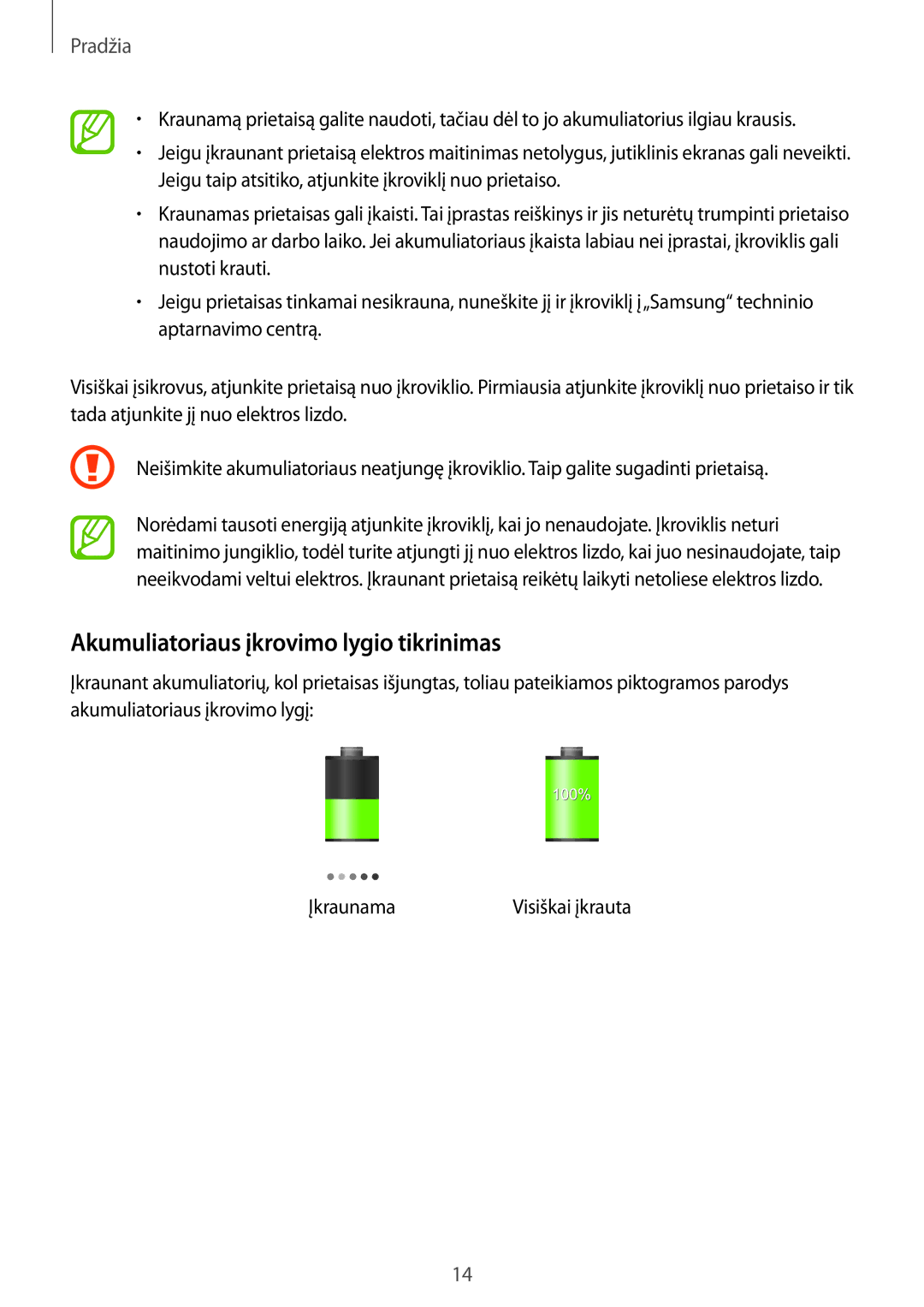 Samsung GT-I8260MBASEB, GT-I8260CWASEB manual Akumuliatoriaus įkrovimo lygio tikrinimas 