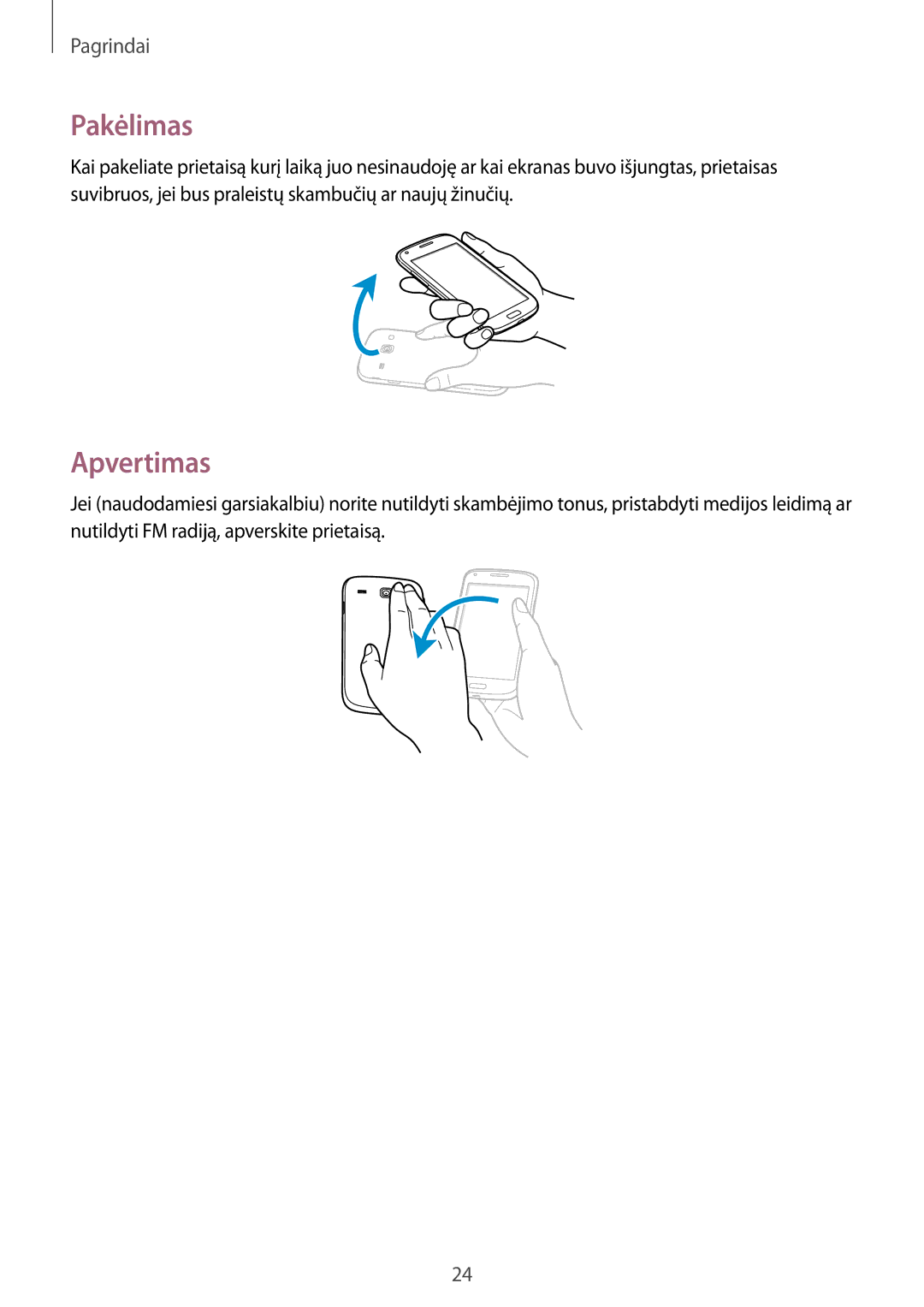 Samsung GT-I8260MBASEB, GT-I8260CWASEB manual Pakėlimas, Apvertimas 