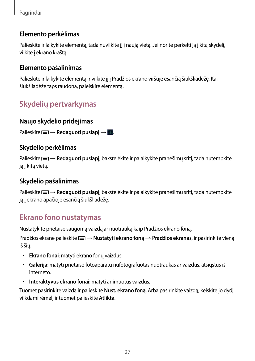 Samsung GT-I8260CWASEB, GT-I8260MBASEB manual Skydelių pertvarkymas, Ekrano fono nustatymas 