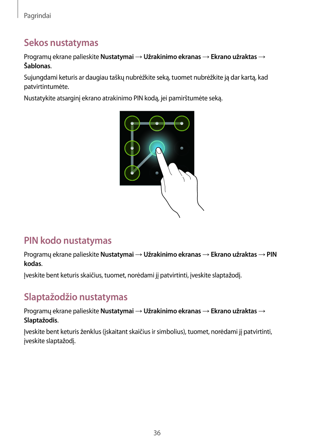 Samsung GT-I8260MBASEB, GT-I8260CWASEB manual Sekos nustatymas, PIN kodo nustatymas, Slaptažodžio nustatymas 