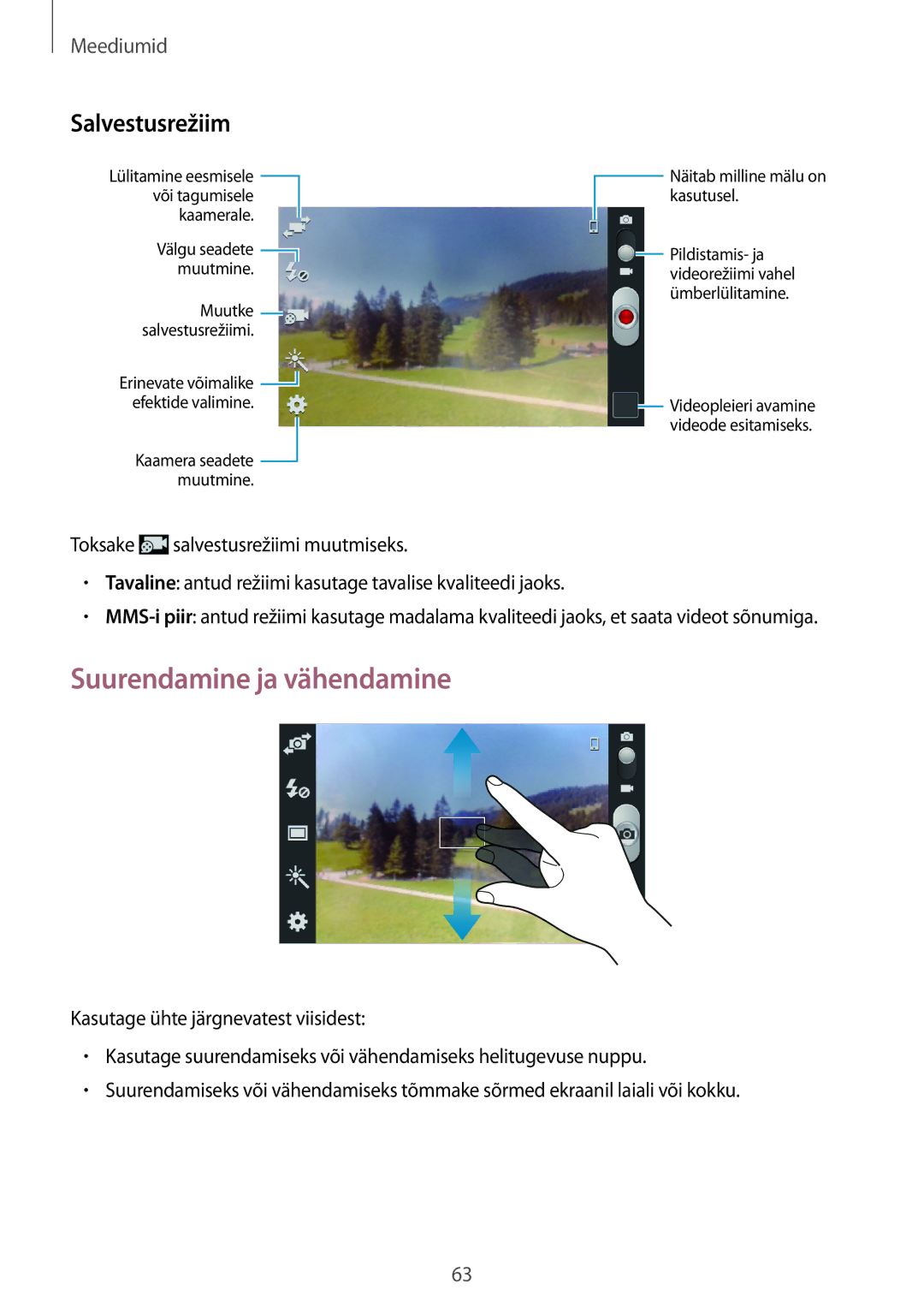 Samsung GT-I8260CWASEB, GT-I8260MBASEB manual Suurendamine ja vähendamine, Salvestusrežiim 