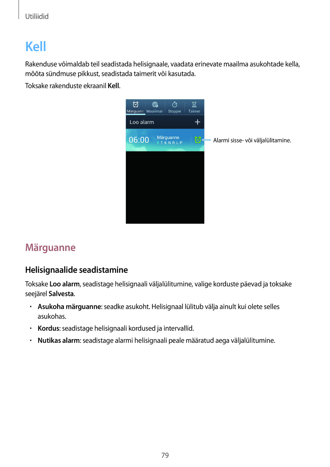 Samsung GT-I8260CWASEB, GT-I8260MBASEB manual Kell, Märguanne, Helisignaalide seadistamine 