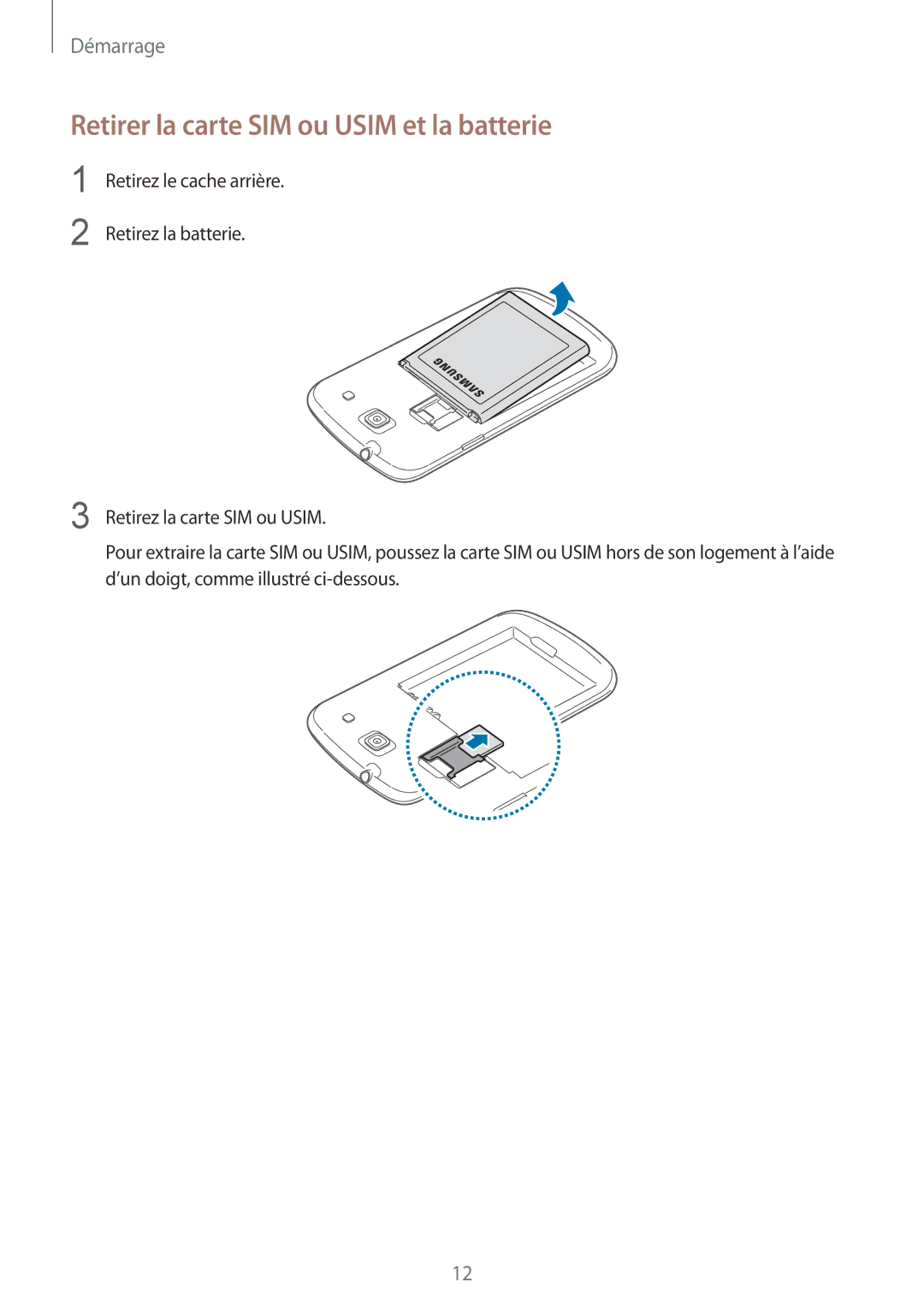 Samsung GT-I8260MBAXEF, GT-I8260CWAXEF manual Retirer la carte SIM ou Usim et la batterie 