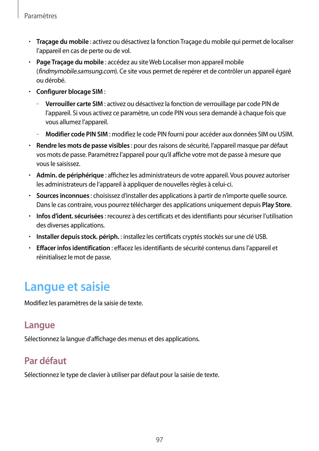 Samsung GT-I8260CWAXEF, GT-I8260MBAXEF manual Langue et saisie, Par défaut, Configurer blocage SIM 