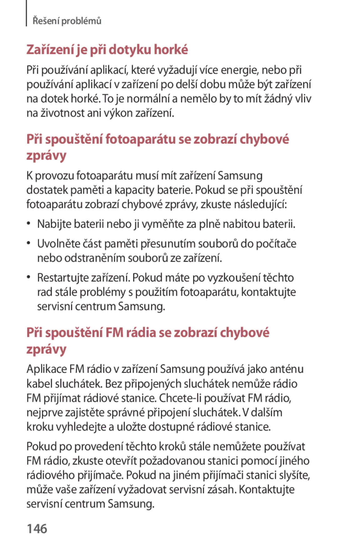 Samsung GT-I8262MBAETL, GT-I8262CWAVVT, GT-I8262MBAMTL, GT-I8262MBAVVT, GT-I8262CWABGL manual Zařízení je při dotyku horké, 146 