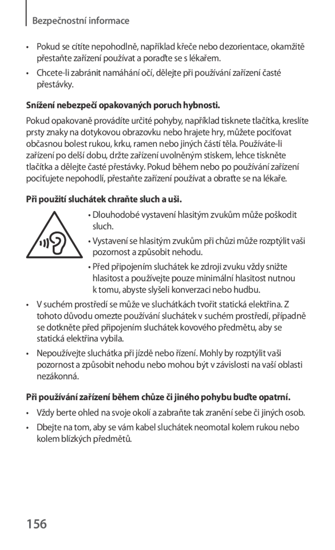 Samsung GT-I8262MBAETL manual 156, Snížení nebezpečí opakovaných poruch hybnosti, Při použití sluchátek chraňte sluch a uši 