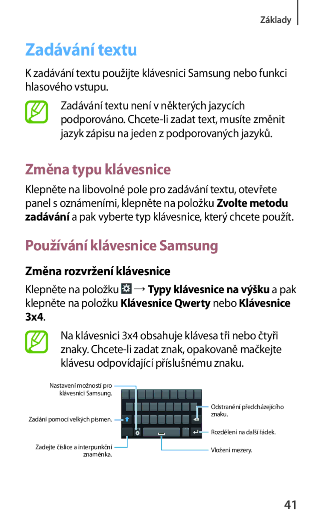Samsung GT-I8262MBAMTL Zadávání textu, Změna typu klávesnice, Používání klávesnice Samsung, Změna rozvržení klávesnice 