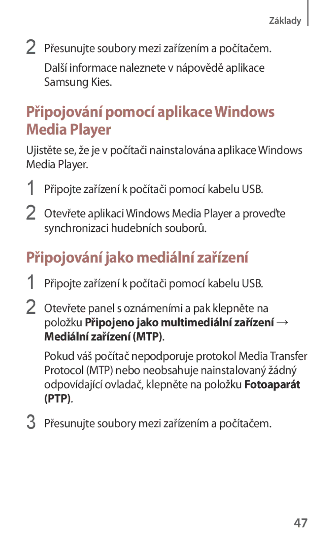 Samsung GT-I8262MBAORX manual Připojování pomocí aplikace Windows Media Player, Připojování jako mediální zařízení 