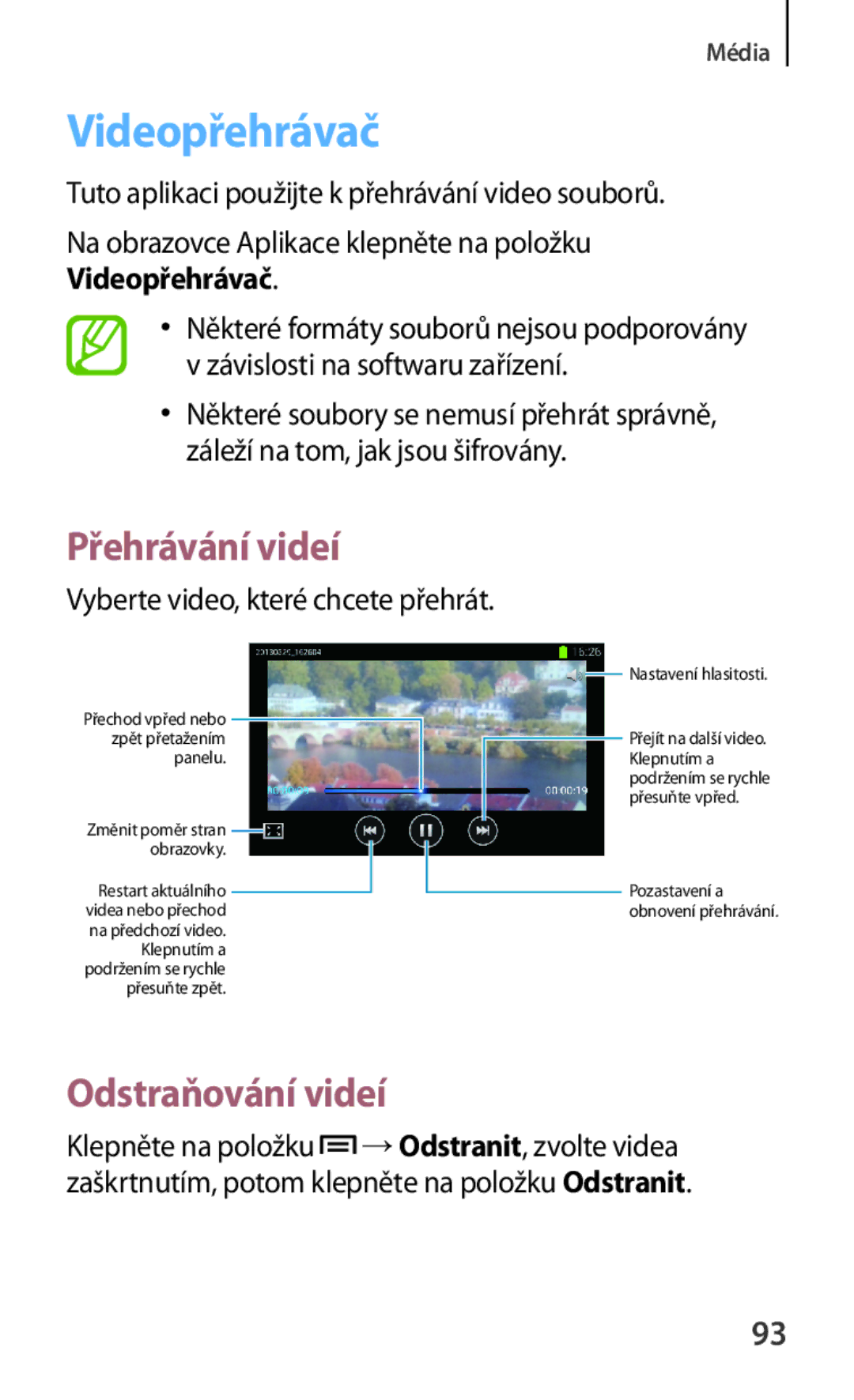 Samsung GT-I8262CWABGL, GT-I8262CWAVVT manual Videopřehrávač, Odstraňování videí, Vyberte video, které chcete přehrát 