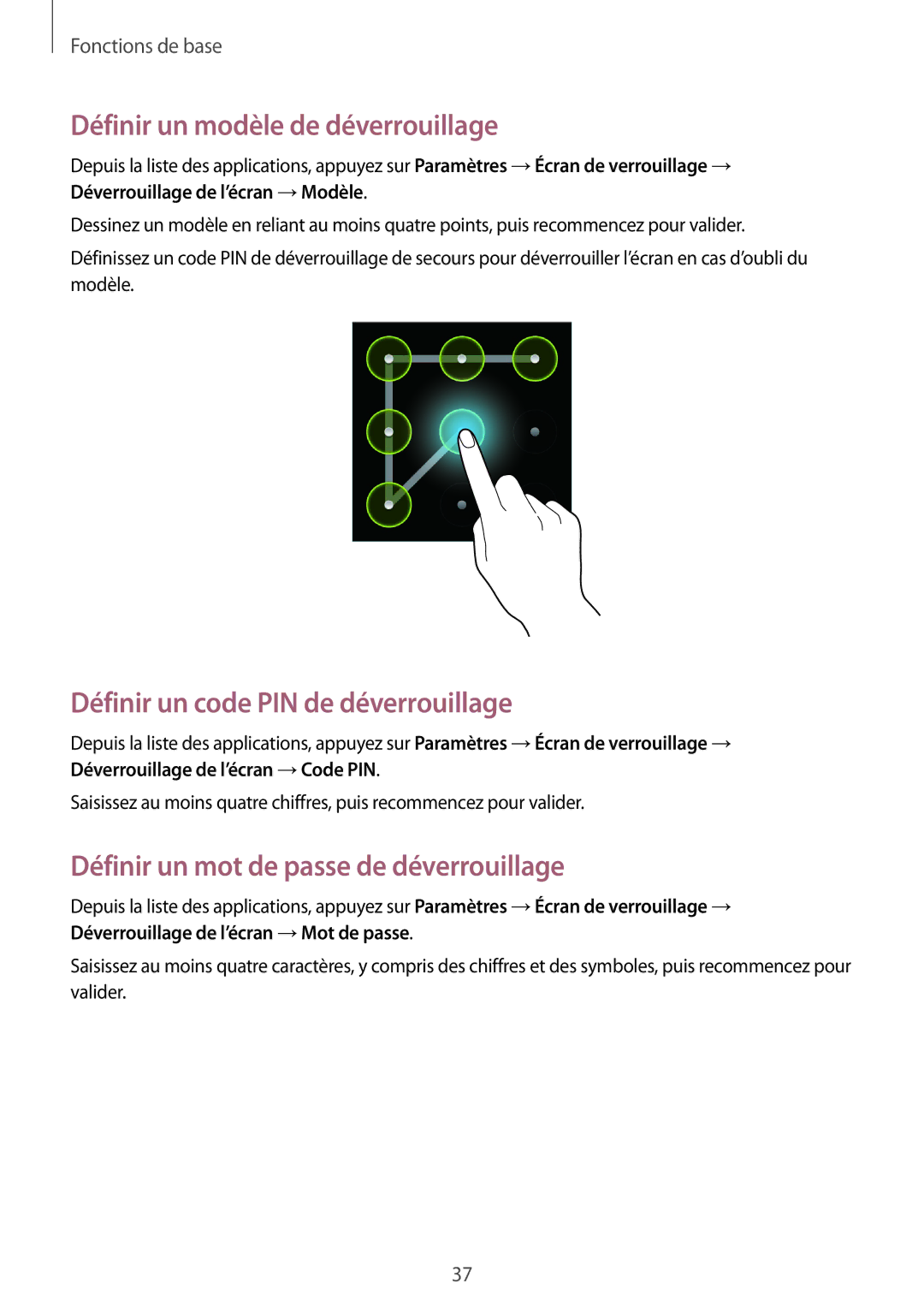 Samsung GT-I8262MBAXEF, GT-I8262CWAXEF manual Définir un modèle de déverrouillage, Définir un code PIN de déverrouillage 