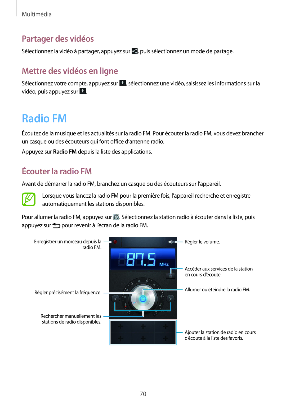 Samsung GT-I8262CWAXEF, GT-I8262MBAXEF manual Radio FM, Mettre des vidéos en ligne, Écouter la radio FM 