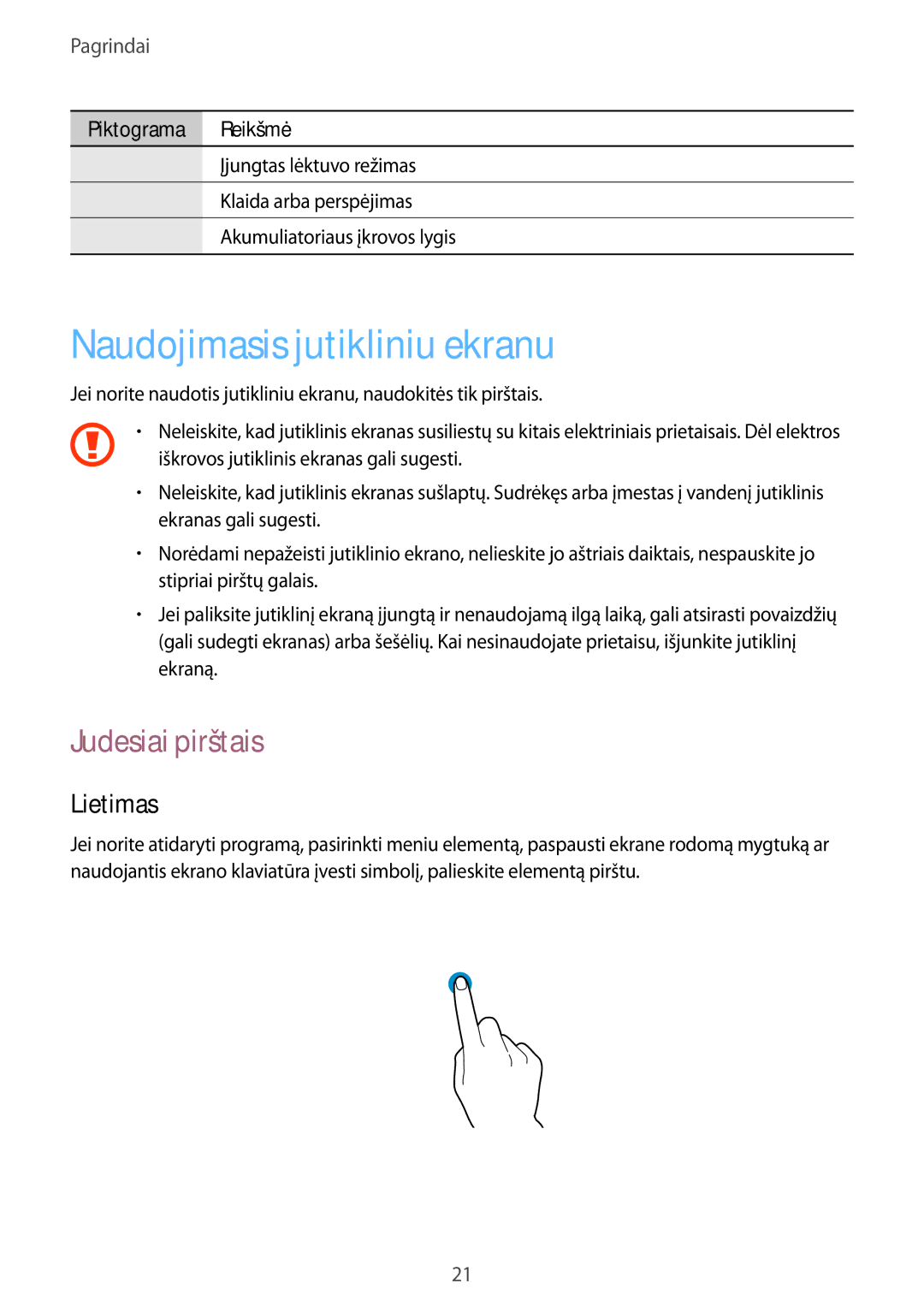 Samsung GT-I8262WRZSEB manual Naudojimasis jutikliniu ekranu, Judesiai pirštais, Lietimas 