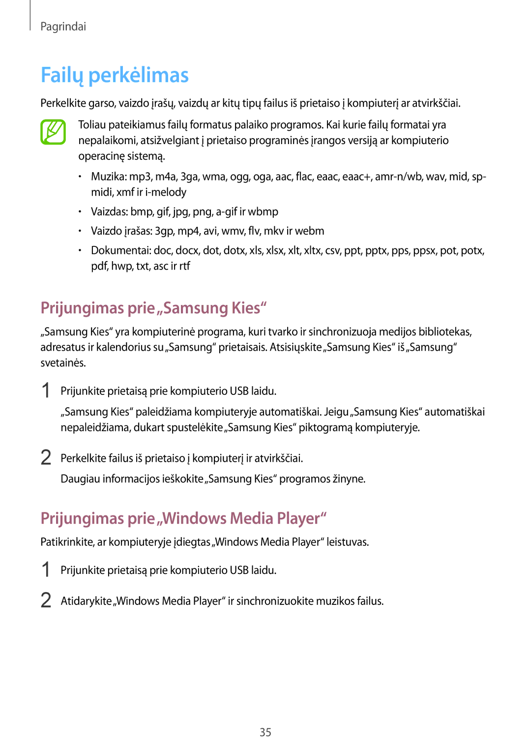 Samsung GT-I8262WRZSEB manual Failų perkėlimas, Prijungimas prie„Samsung Kies, Prijungimas prie„Windows Media Player 