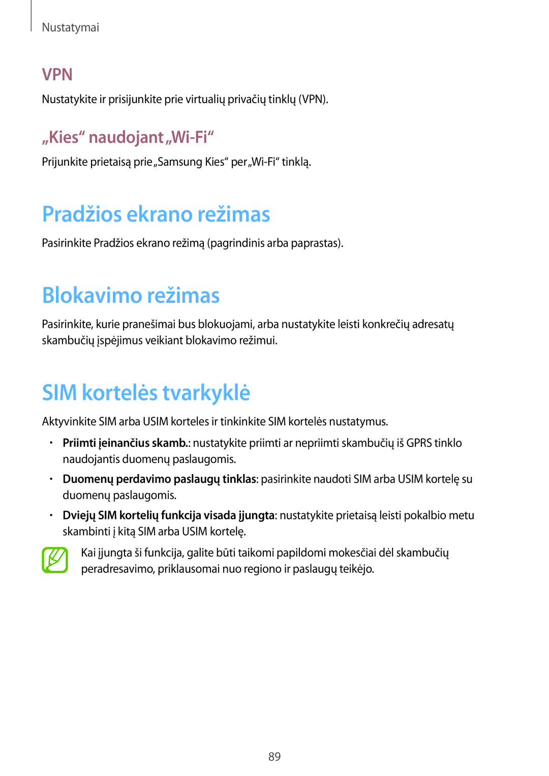 Samsung GT-I8262WRZSEB manual Pradžios ekrano režimas, Blokavimo režimas, SIM kortelės tvarkyklė, „Kies naudojant„Wi-Fi 