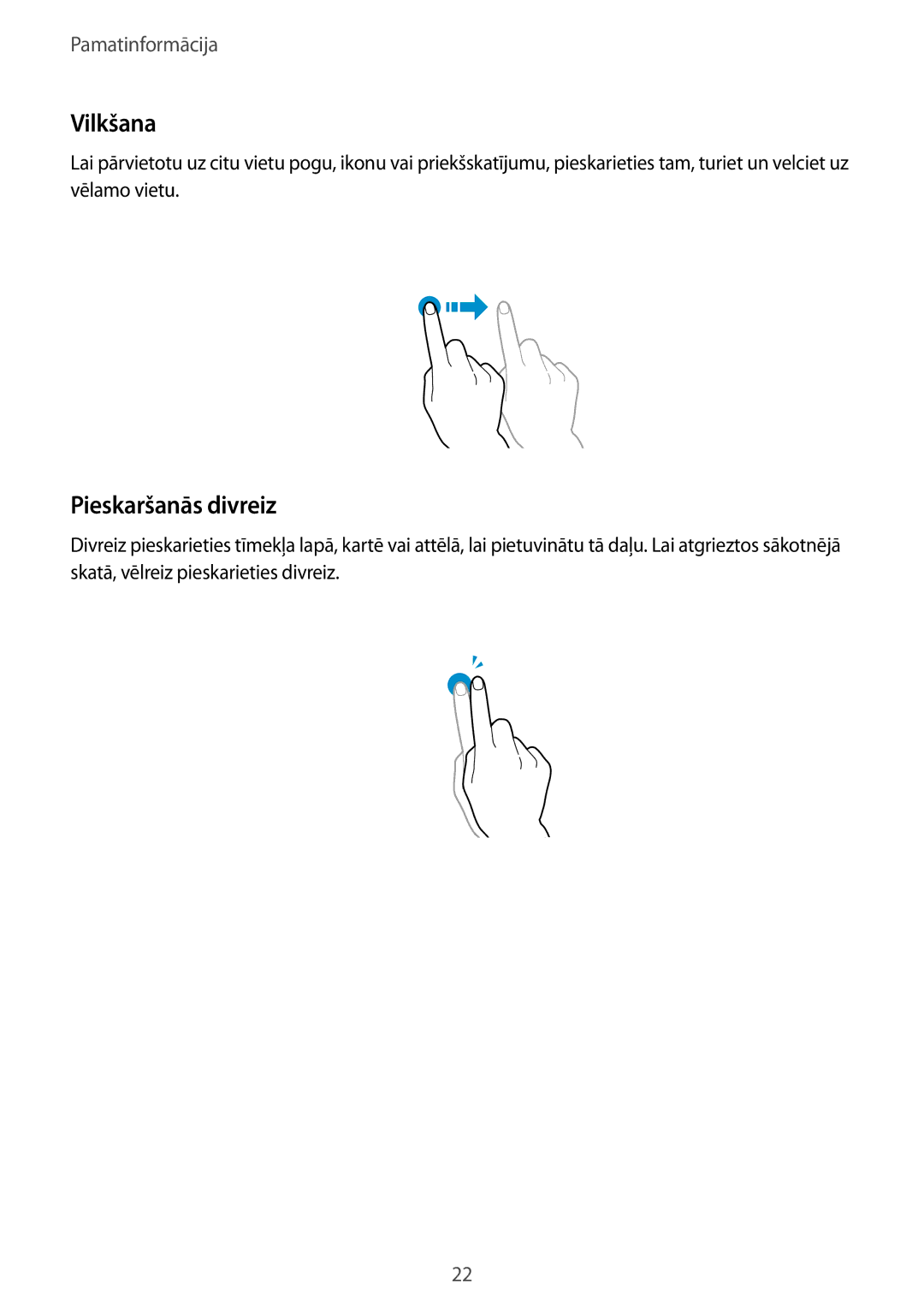 Samsung GT-I8262WRZSEB manual Vilkšana, Pieskaršanās divreiz 