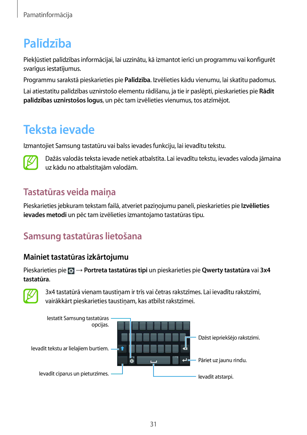 Samsung GT-I8262WRZSEB manual Palīdzība, Teksta ievade, Tastatūras veida maiņa, Samsung tastatūras lietošana 