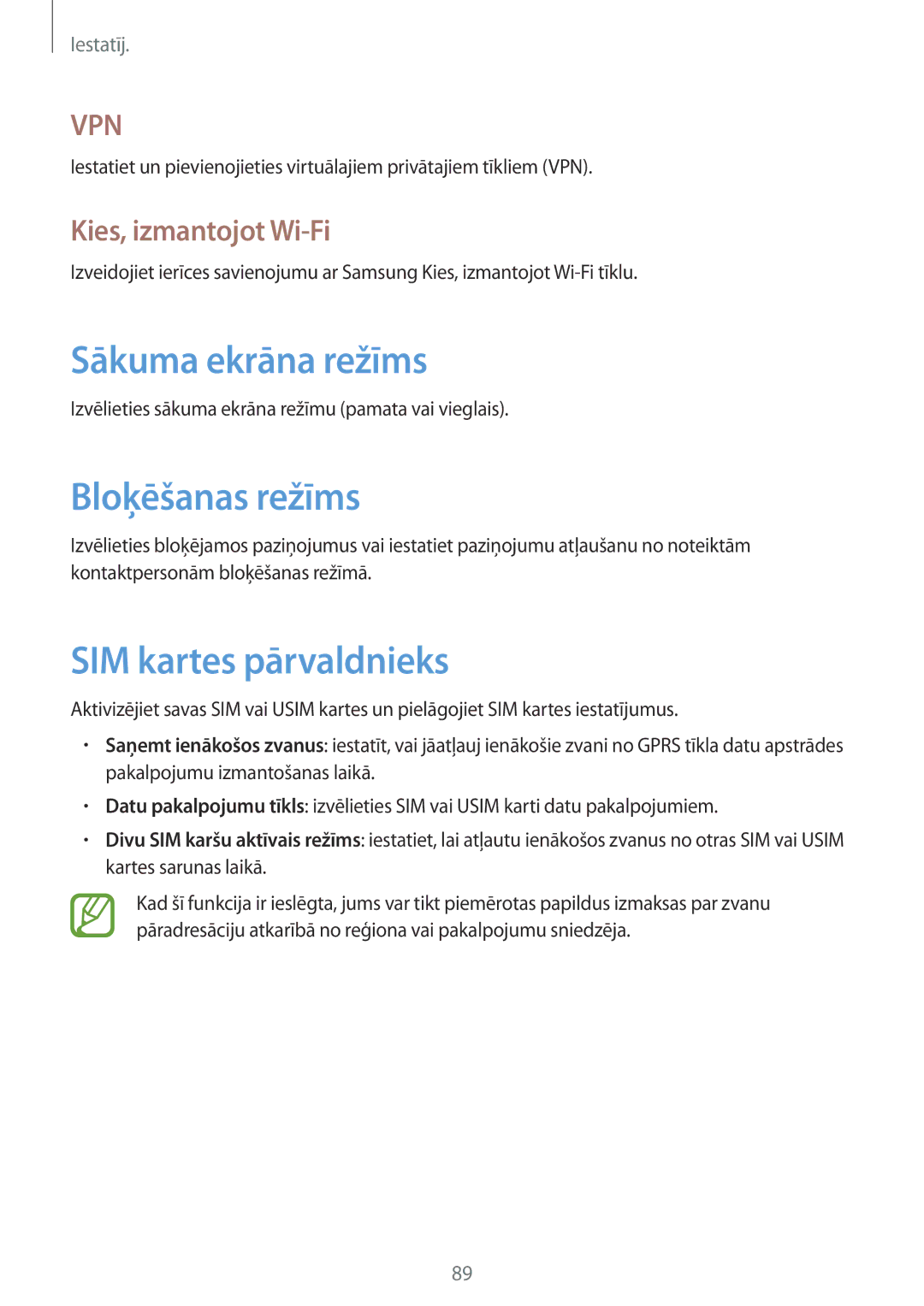 Samsung GT-I8262WRZSEB manual Sākuma ekrāna režīms, Bloķēšanas režīms, SIM kartes pārvaldnieks, Kies, izmantojot Wi-Fi 