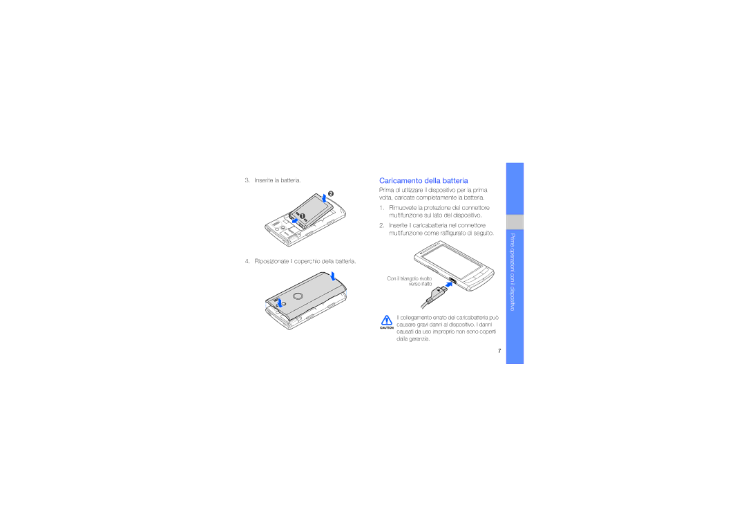 Samsung GT-I8320ISAOMN, GT-I8320PKAOMN, GT-I8320PKBOMN, GT-I8320ISBOMN, GT-I8320ZKAOMN manual Caricamento della batteria 