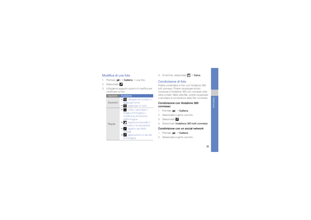 Samsung GT-I8320PKBOMN, GT-I8320PKAOMN manual Modifica di una foto, Condivisione di foto, Al termine, selezionate → Salva 