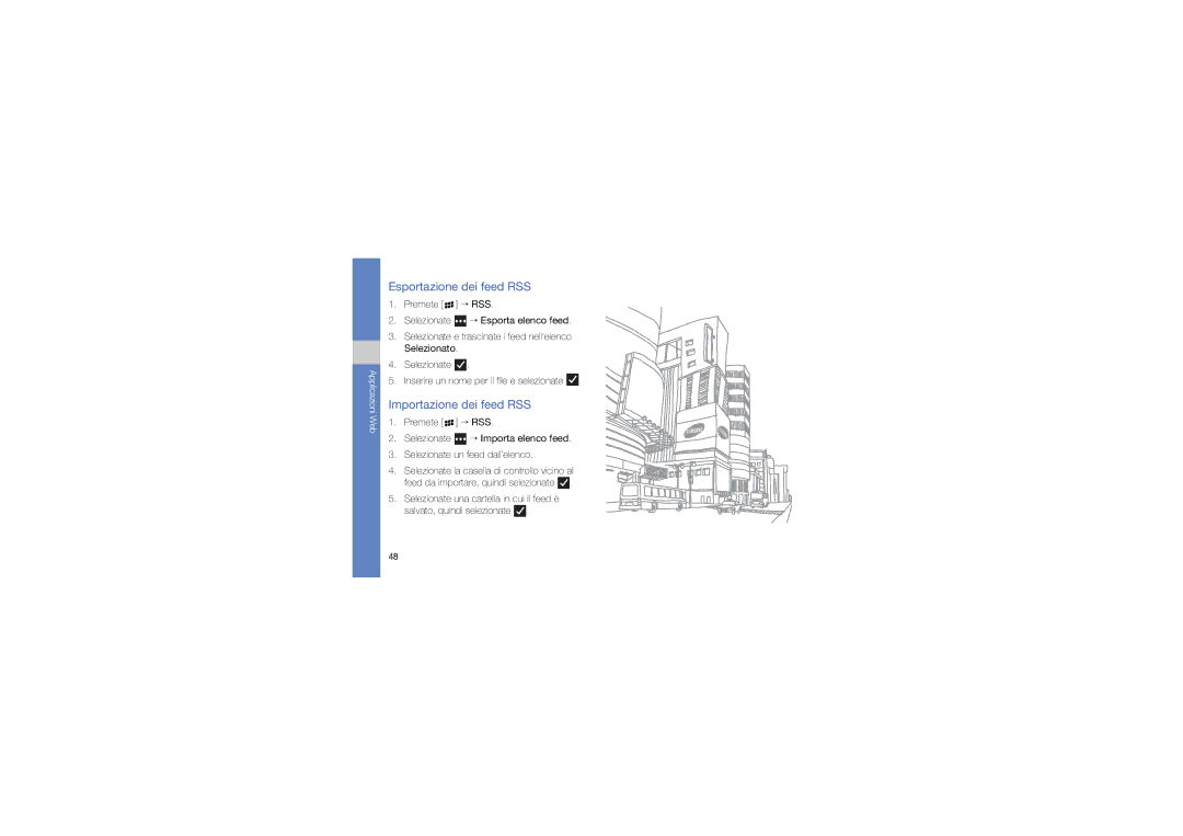 Samsung GT-I8320ZKAOMN, GT-I8320PKAOMN, GT-I8320PKBOMN, GT-I8320ISBOMN Esportazione dei feed RSS, Importazione dei feed RSS 