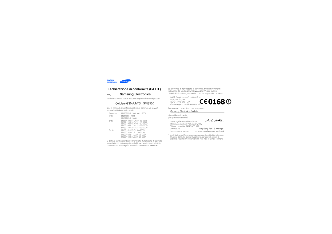 Samsung GT-I8320PKBOMN manual Dichiarazione di conformità R&TTE Noi, Samsung Electronics, Cellulare GSM/UMTS GT-I8320 