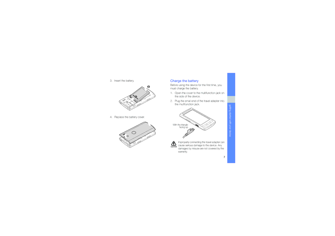 Samsung GT-I8320ISBATL, GT-I8320PKAVD2, GT-I8320ISAVD2 Charge the battery, Insert the battery Replace the battery cover 