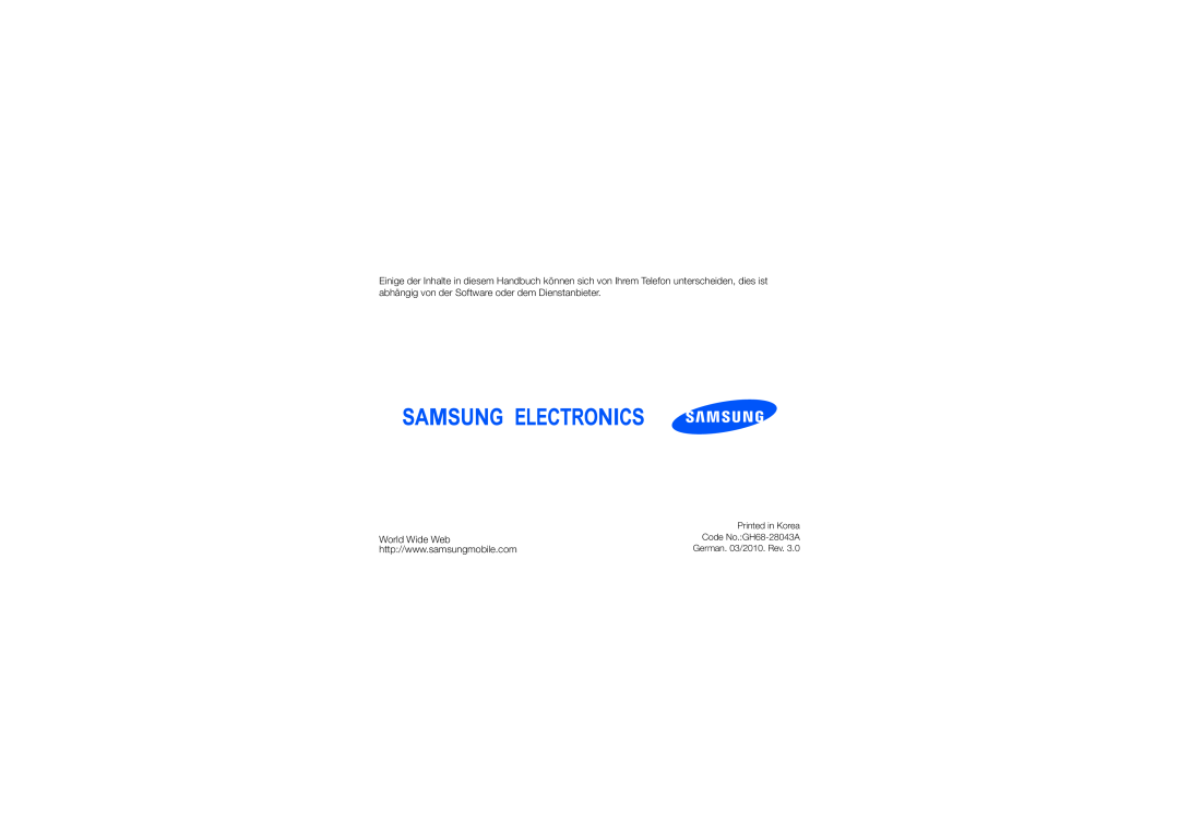 Samsung GT-I8320ISBVD2, GT-I8320PKAVD2 manual Printed in Korea, World Wide Web, Code No.GH68-28043A, German. 03/2010. Rev 